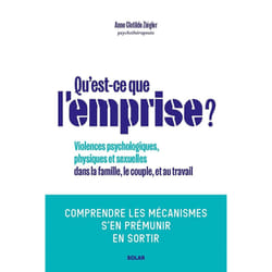 ISBN Qu'est-ce que l'emprise - Comprendre les mécanismes de prédation pour s'en prémunir : Le livre de Anne Clotilde Ziégler