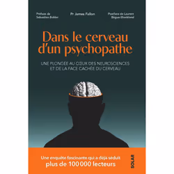 ISBN Dans le cerveau d'un psychopathe - Une plongée au coeur de des neurosciences et de la face cachée du cerveau : Le livre  ...