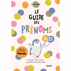 ISBN Guide des prénoms 2025 : Le livre de Julie Milbin, Santé, esprit et corps, 312 pages