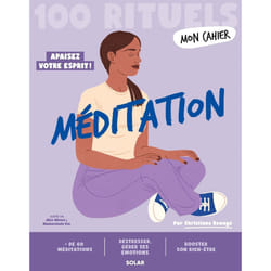 ISBN Mon Cahier 100 rituels - Méditation : Le livre de Christiane Beaugé, Alice Wietzel, Mademoiselle Eve
