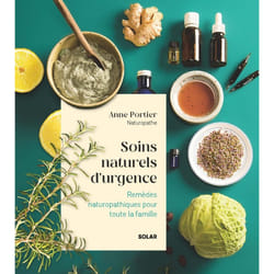 ISBN Soins naturels d'urgence - Remèdes naturopathiques pour toute la famille : Le livre de Anne Portier