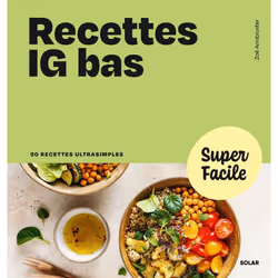ISBN Recettes IG bas - Super Facile : Le livre de Zoé Armbruster, Alimentation, 192 pages