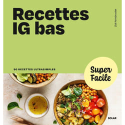 ISBN Recettes IG bas - Super Facile : Le livre de Zoé Armbruster