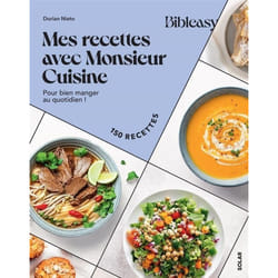 ISBN Mes recettes avec Monsieur Cuisine - Pour bien manger au quotidien ! : Le livre de Dorian Nieto
