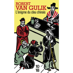 ISBN L'énigme du clou chinois : Le livre de Robert van Gulik