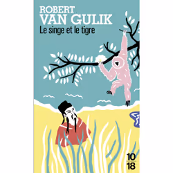 ISBN Le singe et le tigre : Le livre de Robert van Gulik, 110 mm, 178 mm, 1 pièce(s)