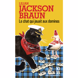 ISBN Le chat qui jouait aux dominos : Le livre de Lilian Jackson Braun, 288 pages