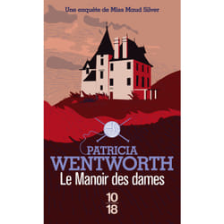 ISBN Le manoir des dames : Le livre de Patricia Wentworth