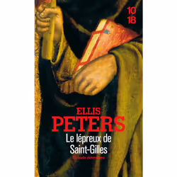 ISBN Le lépreux de Saint-Gilles : Le livre de Ellis Peters, 288 pages