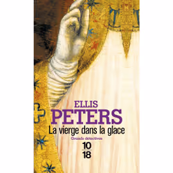 ISBN La vierge dans la glace : Le livre de Ellis Peters, 256 pages