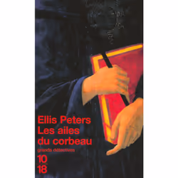 ISBN Les ailes du corbeau : Le livre de Ellis Peters, 320 pages