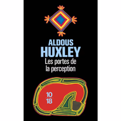 ISBN Les portes de la perception : Le livre de Aldous Huxley, Science & nature, 320 pages