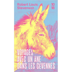 Voyages avec un âne dans les Cévennes (Poche)