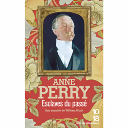 ISBN Esclaves du passé : Le livre de Anne Perry, 416 pages