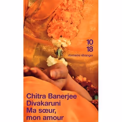 10/18 MA SOEUR, MON AMOUR, Français, Livre broché, 350 pages