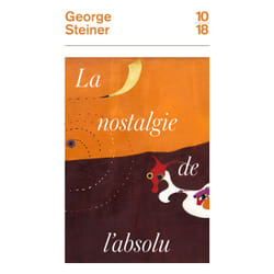 ISBN Nostalgie de l'absolu : Le livre de George Steiner