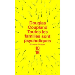 Toutes les familles sont psychotiques