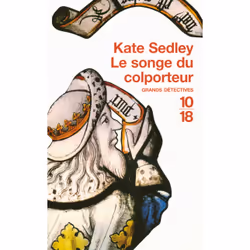 ISBN Le songe du colporteur : Le livre de Kate Sedley, 288 pages