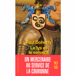 ISBN Le lys et le serpent : Le livre de Paul Doherty, 224 pages
