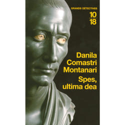 ISBN Spes, Ultima Dea : Le livre de Danila Comastri Montanari