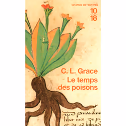 ISBN Le temps des poisons : Le livre de C. L. Grace, 320 pages