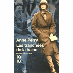 ISBN Les tranchées de la haine : Le livre de Anne Perry, 416 pages