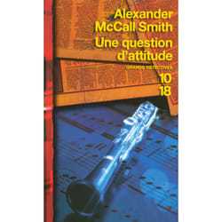 ISBN Une question d'attitude : Le livre de Alexander McCall Smith