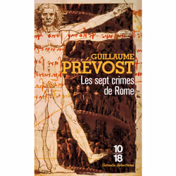ISBN Les sept crimes de Rome : Le livre de Guillaume Prévost, 288 pages