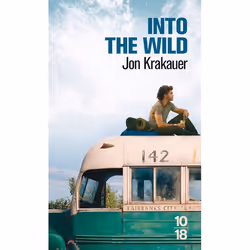 10/18 INTO THE WILD, Français, 284 pages