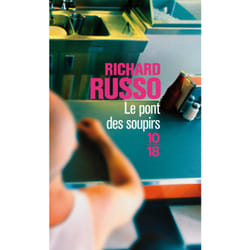 ISBN Le pont des soupirs : Le livre de Richard Russo