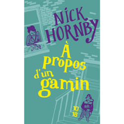 ISBN A propos d'un gamin : Le livre de Nick Hornby