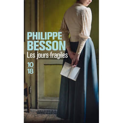 Les jours fragiles