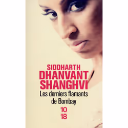 ISBN Les derniers flamants de Bombay : Le livre de Siddharth Dhanvant Shanghvi, 504 pages