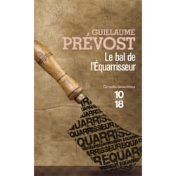 ISBN Le bal de l'équarrisseur : Le livre de Guillaume Prévost