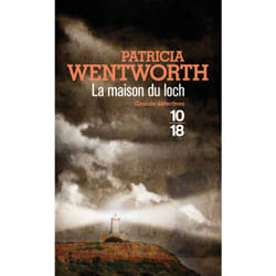 ISBN La maison du Loch : Le livre de Patricia Wentworth