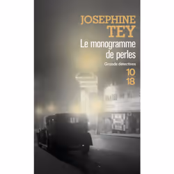 ISBN Le monogramme de perles : Le livre de Josephine Tey, 312 pages