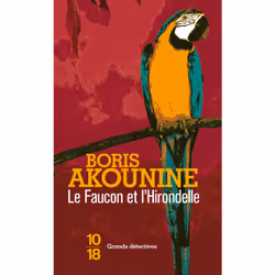 ISBN Le faucon et l'hirondelle : Le livre de Boris Akounine, 648 pages