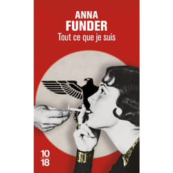 ISBN Tout ce que je suis : Le livre de Anna Funder