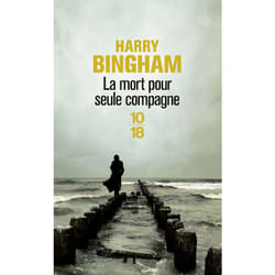 ISBN La mort pour seule compagne : Le livre de Harry Bingham