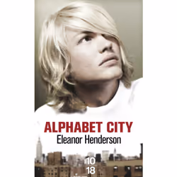 ISBN Alphabet City : Le livre de Eleanor Henderson, 504 pages