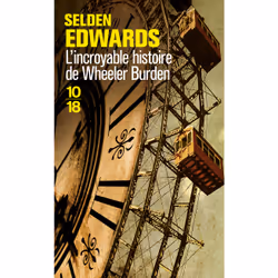 ISBN L'incroyable histoire de Wheeler Burden : Le livre de Selden Edwards, 600 pages