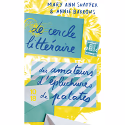 ISBN Le cercle littéraire des amateurs d'épluchures de patates -ed spéciale- : Le livre de Mary Ann Shaffer, Annie Barrows, 4 ...