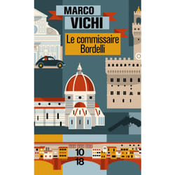ISBN Le commissaire Bordelli : Le livre de Marco Vichi