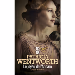 ISBN Le joyau de l'Annam : Le livre de Patricia Wentworth, 312 pages