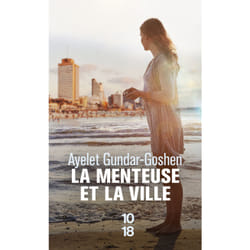 ISBN La menteuse et la ville : Le livre de Ayelet Gundar-Goshen