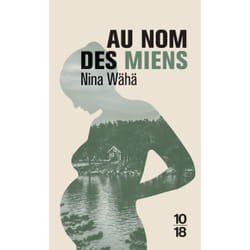 ISBN Au nom des miens : Le livre de Nina Wähä