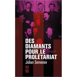 Des diamants pour le prolétariat