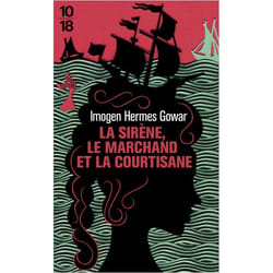 La sirène, le marchand et la courtisane (Poche)