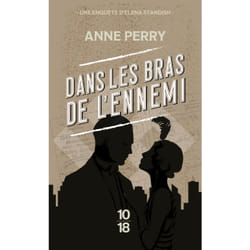 ISBN Dans les bras de l'ennemi : Le livre de Anne Perry