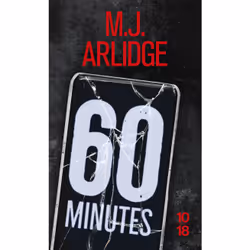 ISBN 60 minutes : Le livre de M. J. Arlidge, Thrillers, 552 pages